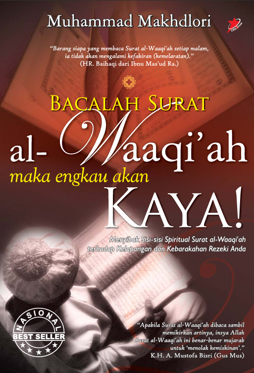 Bacalah Surat al-Waaqi'ah Maka Engkau Akan Kaya!